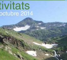 Activitats Juliol-Octubre 2014 Parc Nacional d’Aigüestortes