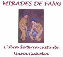 Exposició « Mirades de fang » María Guàrdia