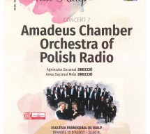 XVII Festival de la música de la Vila de Rialp Concert 7 AMADEUS CHAMBER ORCHESTRA OF POLISH RADIO